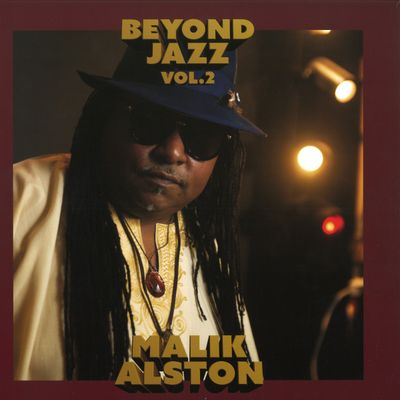 Malik Alston — Beyond Jazz Vol. 2 vinyl cover