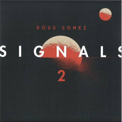 Doug Gomez — Signals 2 vinyl cover