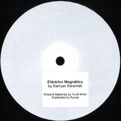 Kamyar Keramati — Eléctrico Magnetico vinyl cover