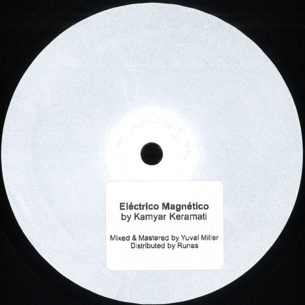 Kamyar Keramati — Eléctrico Magnetico vinyl cover