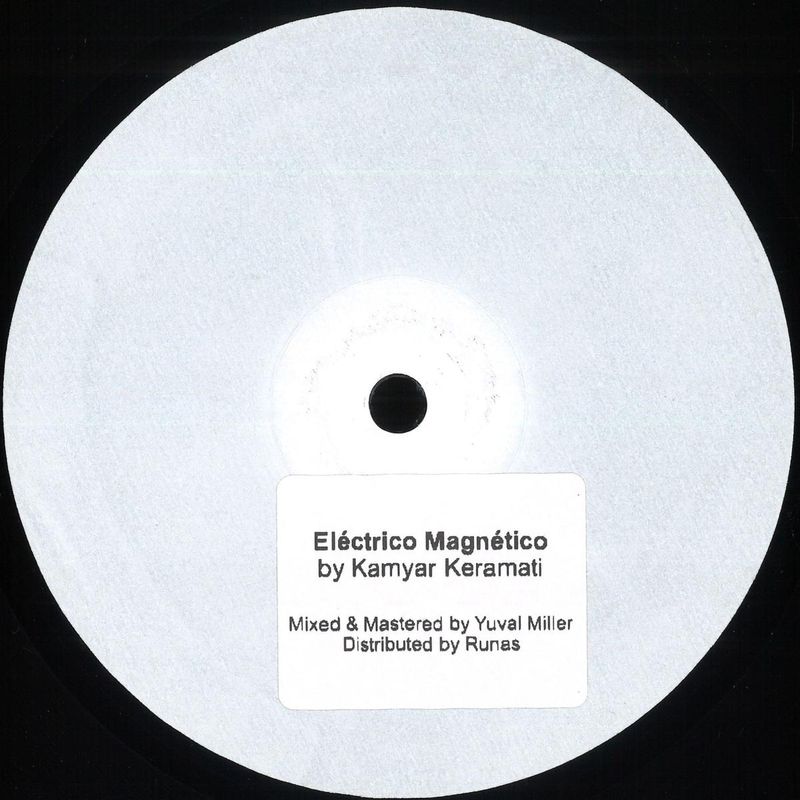 Kamyar Keramati — Eléctrico Magnetico vinyl cover