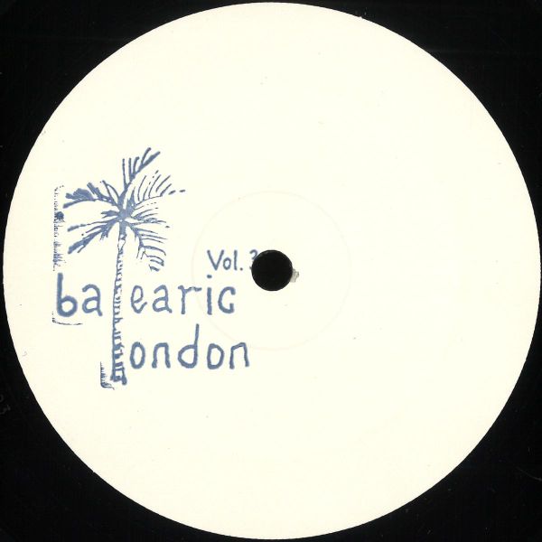 Balearic London — Balearic London Vol. 3 vinyl cover