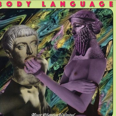Mount Liberation Unlimited — Body Language vinyl cover