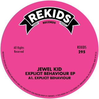 Jewel Kid — Explicit Behaviour EP vinyl cover