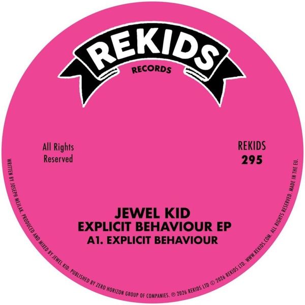 Jewel Kid — Explicit Behaviour EP vinyl cover