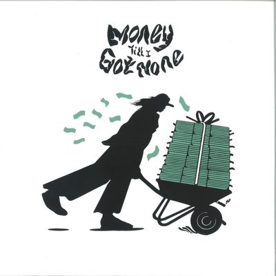 Dlr — Money Till I Got None LP 2x12" vinyl cover