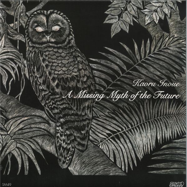 Kaoru Inoue — A Missing Myth of the Future LP vinyl cover