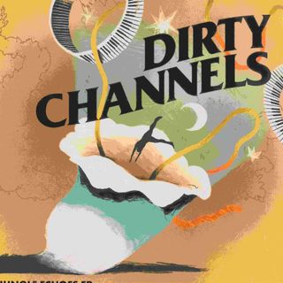 Dirty Channels — Jungle Echoes EP vinyl cover