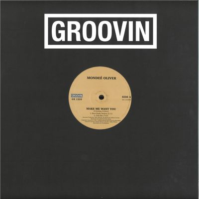 Mondee Oliver — Make Me Want You vinyl cover