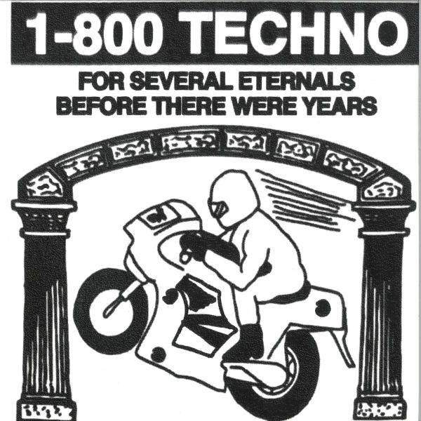 1-800 Techno — For Several Eternals Before There Were Years vinyl cover
