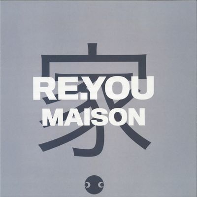 Re.you — Maison vinyl cover