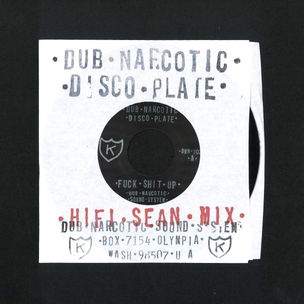 Dub Narcotic Sound System — FUCK SHIT UP vinyl cover