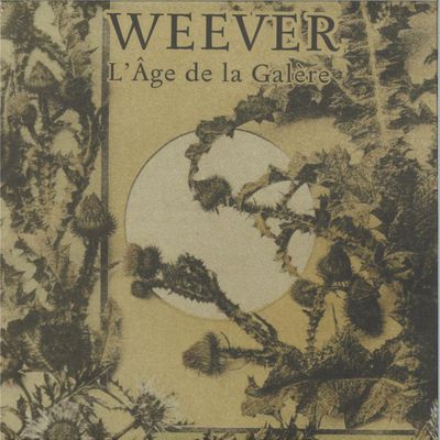 Weever — L’Âge de la Galère MiniLP vinyl cover
