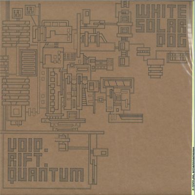 White Solar Dog — VOID RIFT QUANTUM EP vinyl cover