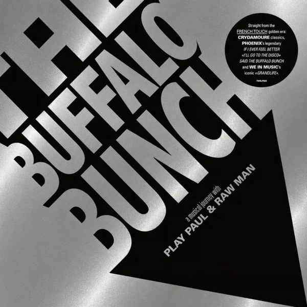 The Buffalo Bunch — A Musical Journey with Play Paul & Raw Man LP 2x12" vinyl cover