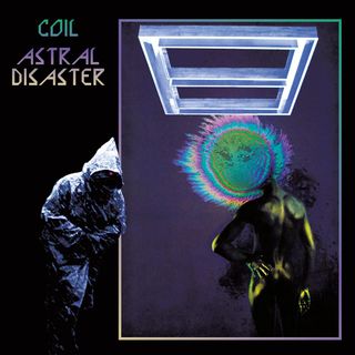 Coil — Astral Disaster (Prescription Edition) LP 3x12" vinyl cover