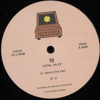 Yu — Fatal FM EP vinyl cover