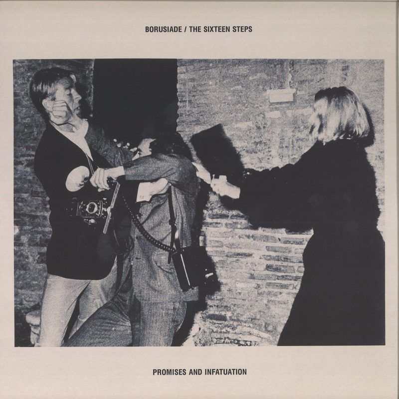 Borusiade/The Sixteen Steps — Promises And Infatuation vinyl cover