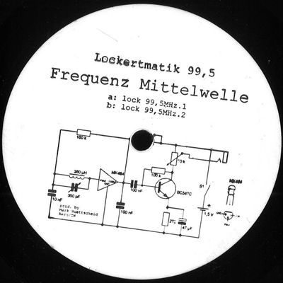 Frequenz Mittelwelle — Lockertmatik 99,5 MHz vinyl cover