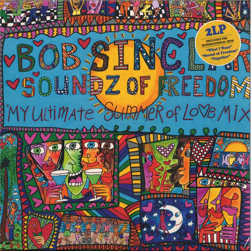 Bob Sinclar — SOUNDZ OF FREEDOM LP 2x12" vinyl cover