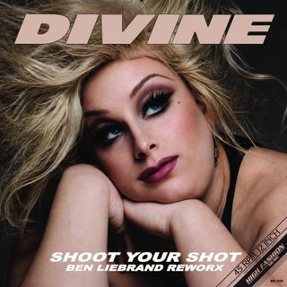 Divine — SHOOT YOUR SHOT (BEN LIEBRAND REWORX) 12" vinyl cover