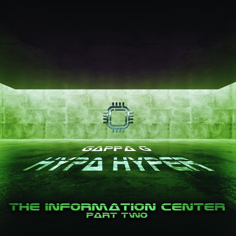 Gappa G, Hyper Hypa — Information Center Part Two EP vinyl cover