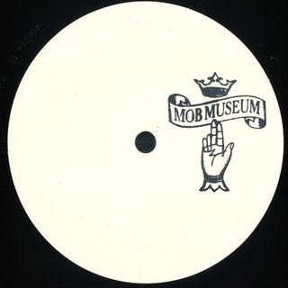 Mob Museum — MOB001 vinyl cover