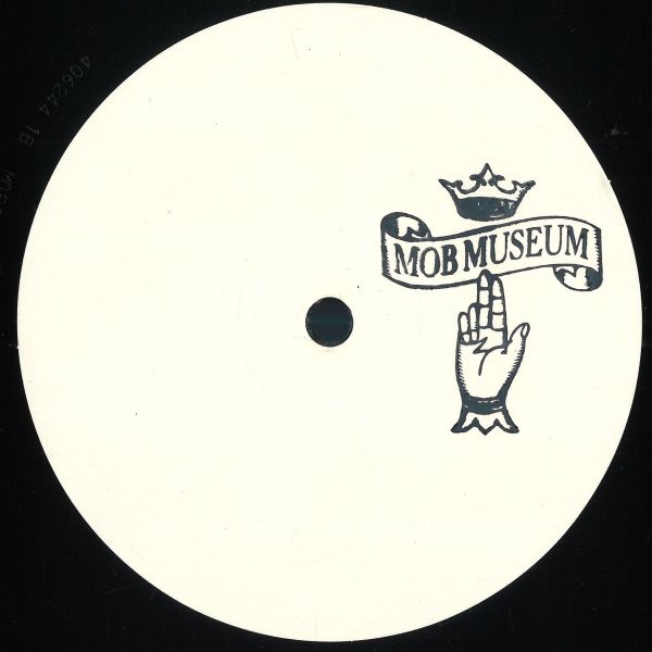 Mob Museum — MOB001 vinyl cover