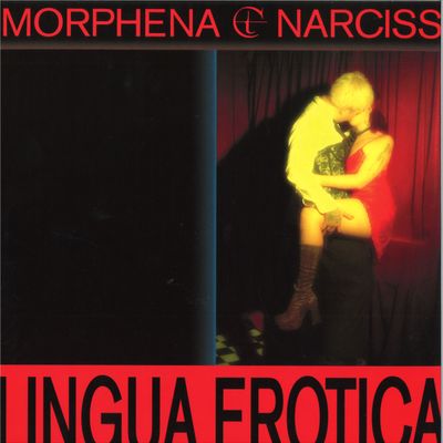 Morphena, Narciss — Lingua Erotica EP vinyl cover