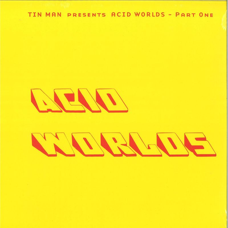 Tin Man — Acid Worlds Part One vinyl cover