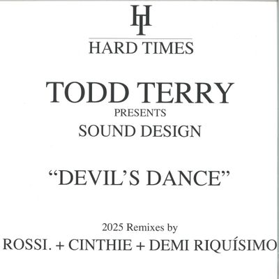 Todd Terry, Sound Design — Devil's Dance (2025 Remixes) vinyl cover