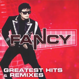 Fancy — Greatest Hits & Remixes LP vinyl cover
