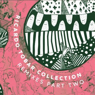 Ricardo Tobar — Collection Rmx Pt 2 vinyl cover
