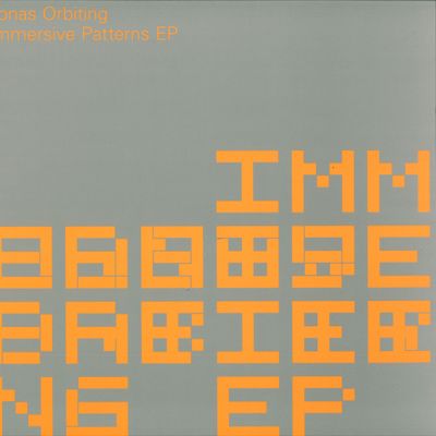 Jonas Orbiting — Immersive Patterns EP vinyl cover