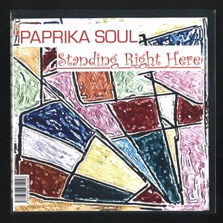 Paprika Soul — Standing Right Here vinyl cover