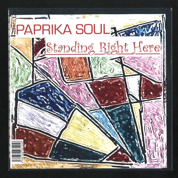 Paprika Soul — Standing Right Here vinyl cover