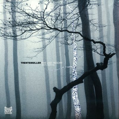 Trentemöller — The Last Resort LP 2x12" vinyl cover