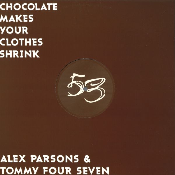 Alex Parsons — Chocolate Makes Your Clothes vinyl cover