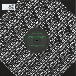 Zoo Brazil — Ambient House Trilogy (Part 1) vinyl cover