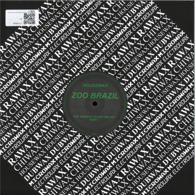 Zoo Brazil — Ambient House Trilogy (Part 1) vinyl cover