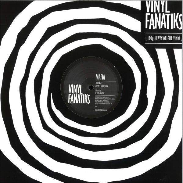 Mafia — Say It Loud (Remix) / 1995 Flavour vinyl cover
