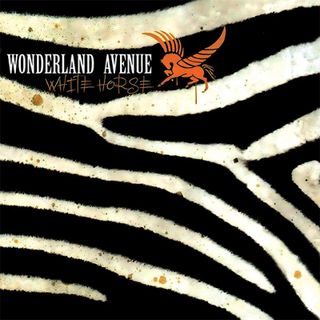 Wonderland Avenue — WHITE HORSE vinyl cover