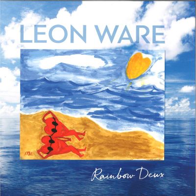 Leon Ware — Rainbow Deux vinyl cover