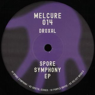 Droxal — Spore Symphony EP vinyl cover