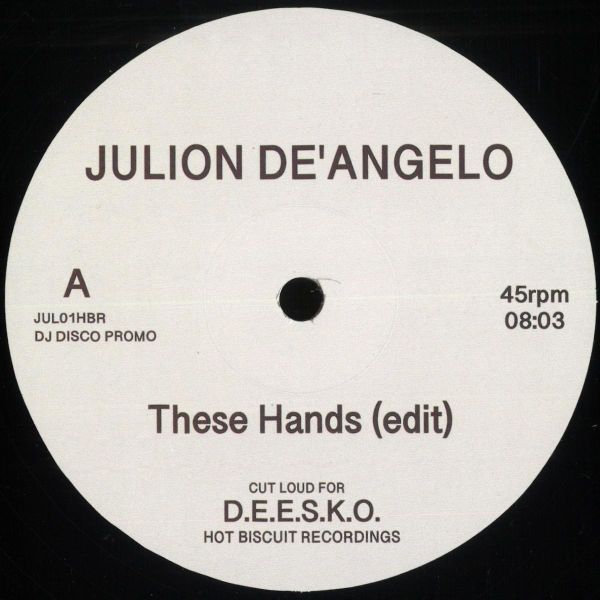 Julion De'Angelo — These Hands vinyl cover