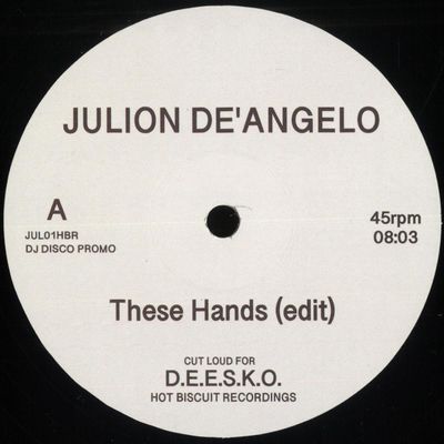 Julion De'Angelo — These Hands vinyl cover