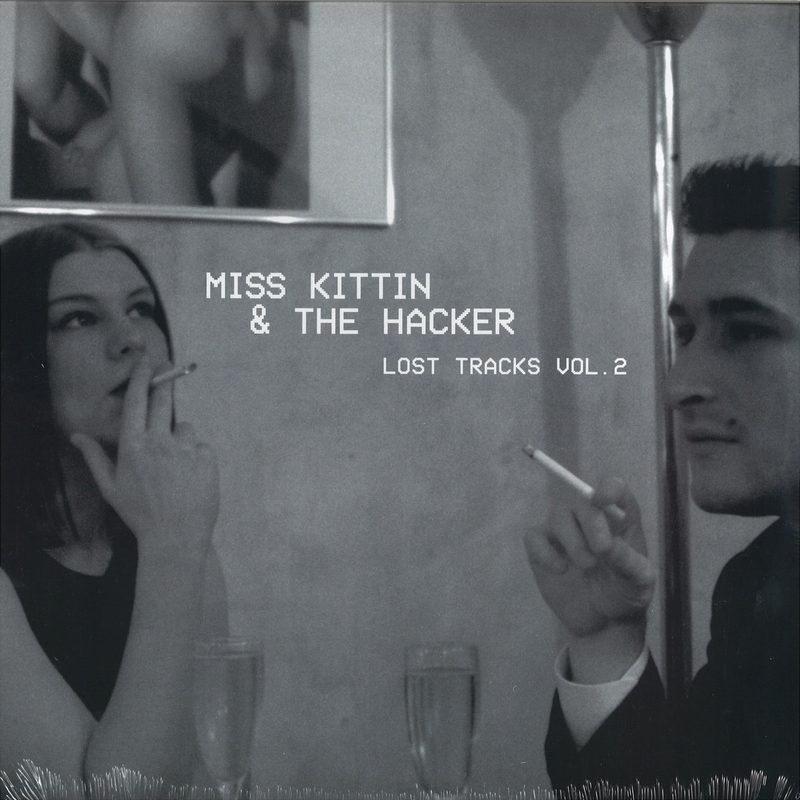 Miss Kittin&The Hacker — Lost Tracks Vol. 2 vinyl cover
