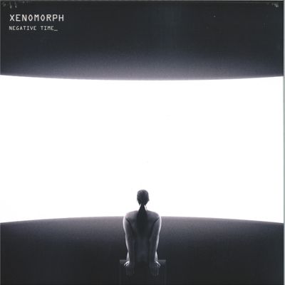 Xenomorph — Negative Time EP vinyl cover