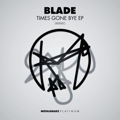 Blade — Times Gone Bye EP vinyl cover