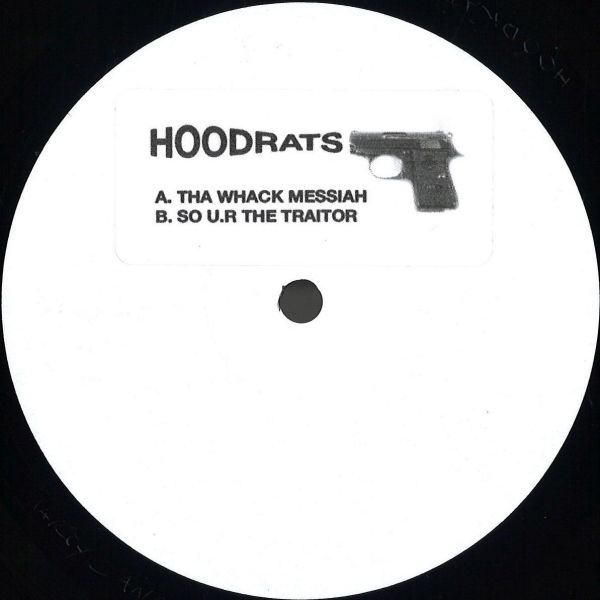 Hoodrats — Tha Whack Messiah vinyl cover